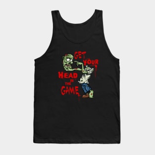 Zombie Head in the Game Tank Top